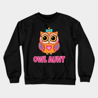 Cute Owl Aunt Crewneck Sweatshirt